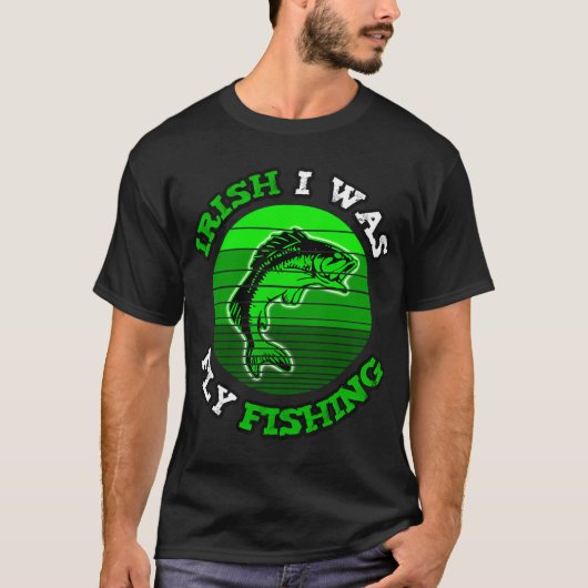 Iers jammer dat ik met vliegvisvangst bezig was t-shirt (Voorkant)