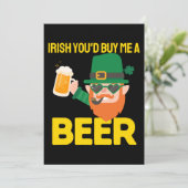 Iers Je zou me een biertje kopen St. Patrick's Day Kaart (Staand voorkant)