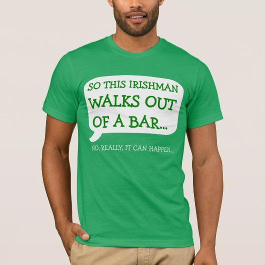 Iers man loopt uit de bar t-shirt (Voorkant)