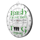Iers of niet Iers St Patrick's Day Dartboard Dartbord (Voorkant Rechts)