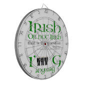 Iers of niet Iers St Patrick's Day Dartboard Dartbord (Voorkant Links)
