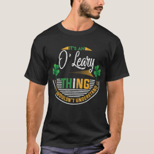 Iers - O'Leary dingen die je niet zou begrijpen T-shirt