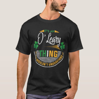 Iers - O'Leary dingen die je niet zou begrijpen T-shirt