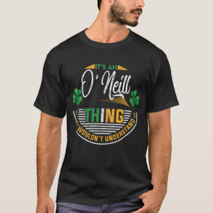 Iers - O'Neill Ding die je niet zou begrijpen T-shirt