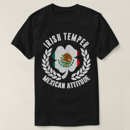 Iers temperament Mexicaanse houding vlag St Patric T-shirt (Design voorkant)