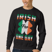 Iers Voor Een Dag Grappig St Patrick's dag ideeën  Trui (Voorkant)