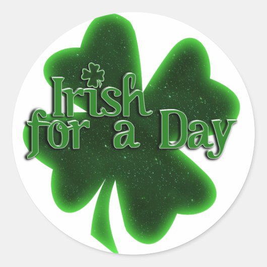 Iers voor een dag St. Patrick's Day Ronde Sticker (Voorkant)