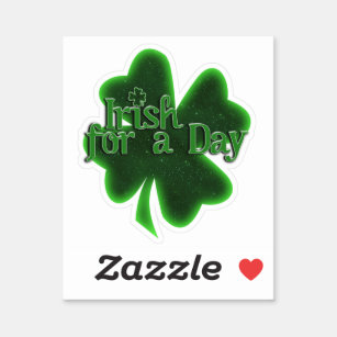 Iers voor een dag St. Patrick's Day Sticker
