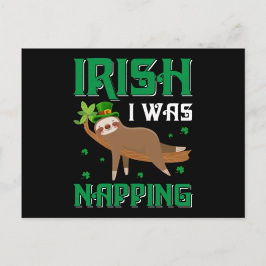 Iers was de Naping Sloth St Patricks Day Briefkaart (Voorkant)