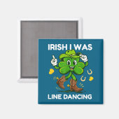 Iers was lijn dansen grappig st patricks dag magneet (Voorkant / Achterkant)