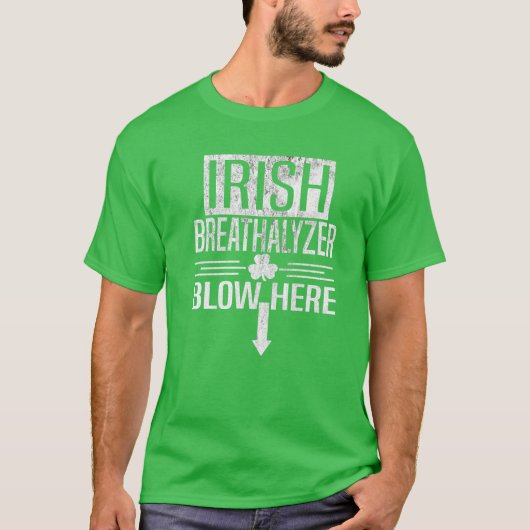 Ierse ademhaler St Patricks Day Adult Humor Sha T-shirt (Voorkant)