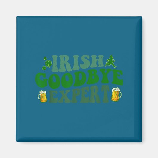 Ierse Afscheidsdeskundige Grappig St. Patrick's Da Magneet (Voorkant)
