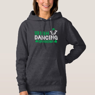 Ierse Dancing Oma Ierse Stap Dancer Vrouwen Hoodie