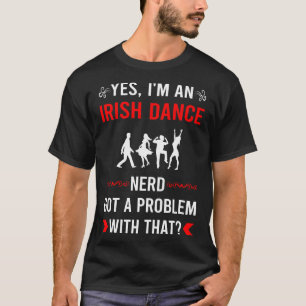 Ierse Dans Dansende Danser Heeft Probleem T-shirt