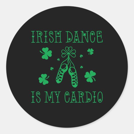 Ierse dans is mijn Cardio St Patrick's Day Ronde Sticker (Voorkant)