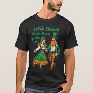 Ierse Dans Keltische Beats Dansen St. Patrick's Da T-shirt