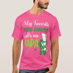 Ierse dans Mijn favoriete Ierse danser noemt me pa T-shirt