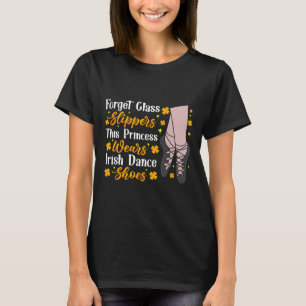 Ierse dansen Deze prinses draagt Ierse tapdans T-shirt