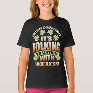 Ierse dansen - Tradition slogan T-shirt