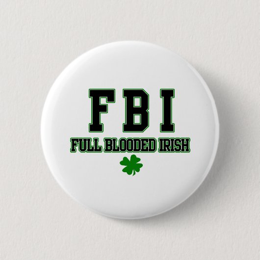 Ierse FBI - volledig geblust Iers Ronde Button 5,7 Cm (Voorkant)