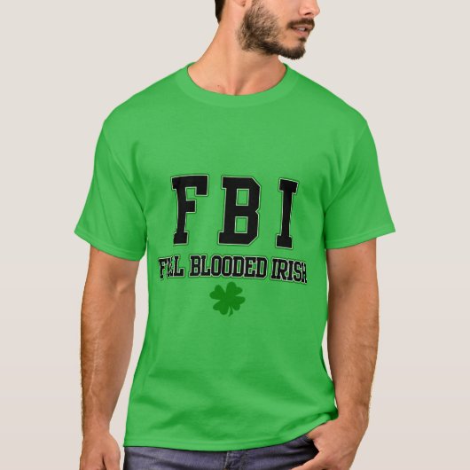 Ierse FBI - Volledige overbelaste Ierse hemel T-shirt (Voorkant)