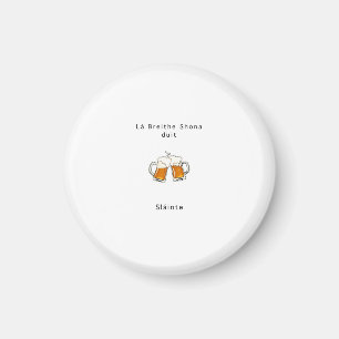 Ierse geschenk, proost, Slainte, verjaardagscadeau Magneet
