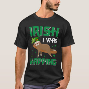 Ierse Ik Was Sluimerend Luiaard Klaver Sint-Patric T-shirt