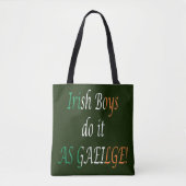 Ierse jongens doen het als Gaeilge Tote Bag (Voorkant)