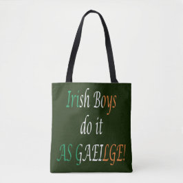 Ierse jongens doen het als Gaeilge Tote Bag