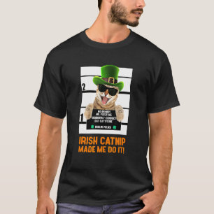 Ierse Katnip Maakte Me Dat Doen T-shirt