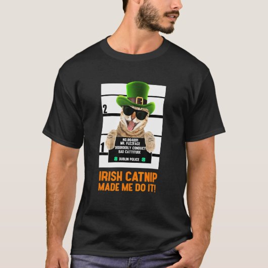 Ierse Katnip Maakte Me Dat Doen T-shirt (Voorkant)