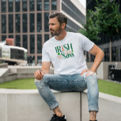 Ierse Lass vol met Sass Funny St Patrick's Day T-shirt