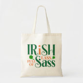 Ierse Lass vol met Sass Funny St Patrick's Day Tote Bag (Voorkant)