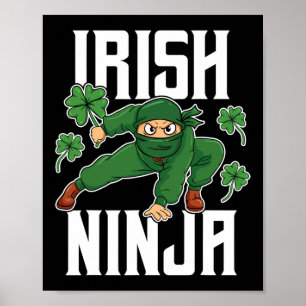 Ierse Ninja Geweldige St. Patrick's Dag Paddys Gel Poster
