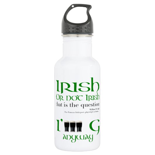 Ierse of niet Ierse St Patrick's Day Waterfles (Voorkant)