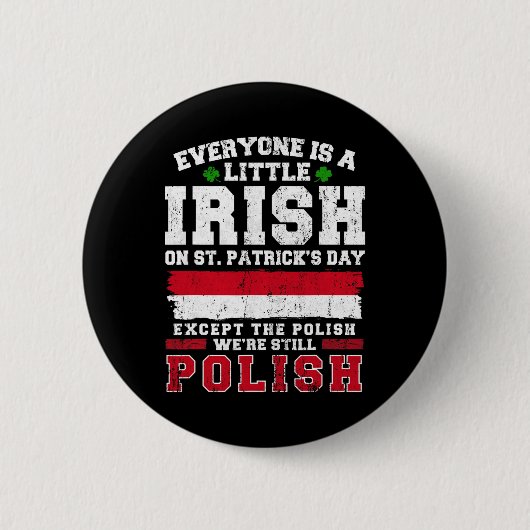 Ierse Poolse St. Patrick's Day Poolse Shenanigans Ronde Button 5,7 Cm (Voorkant)