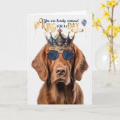 Ierse Setter Dog King voor een Dag Grappige Verjaa Kaart (Gele Bloem)