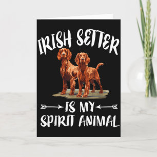 Ierse Setter Hond Is Mijn Geestdier  Kaart