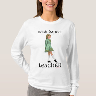 Ierse stapsdansleraar t-shirt