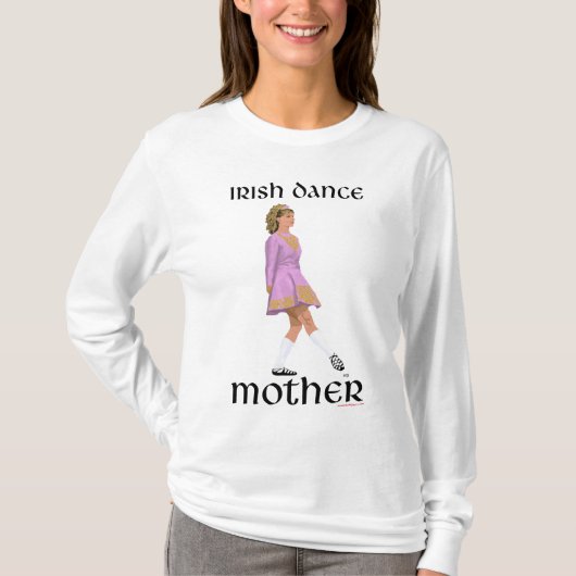Ierse Stepdans Moeder T-shirt (Voorkant)