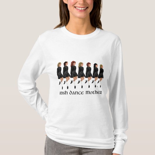 Ierse Stepdans Moeder T-shirt (Voorkant)