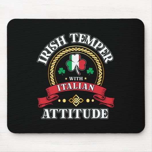 Ierse Temper Italiaanse Attitude St. Patricks Day Muismat (Voorkant)