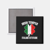 Ierse Temper Italiaanse Attitude St Patricks Itali Magneet (Voorkant / Achterkant)