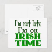Ierse Tijd Grappige Uitdrukking Briefkaart (Voorkant / Achterkant)