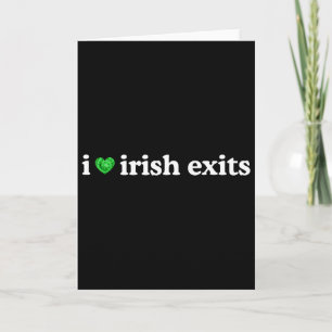 Ierse Uitgang Funny St Patricks Day Ierse Afscheid Kaart