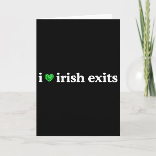 Ierse Uitgang Funny St Patricks Day Ierse Afscheid Kaart (Voorkant)