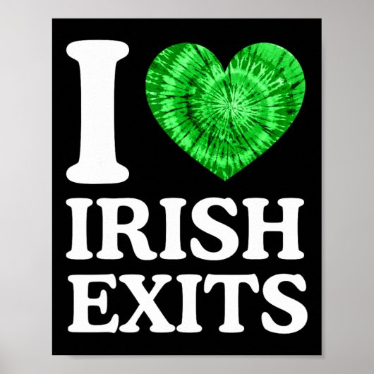 Ierse Uitgang Grappige St. Patrick's Dag Ierse Afs Poster (Voorkant)