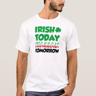 Ierse Vandaag Italiaanse Morgen T-shirt