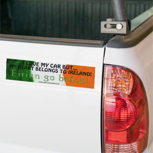 IERSE VLAG GESCHENK BEREIK ~ Eirinn go tak! Bumpersticker (Op Truck)