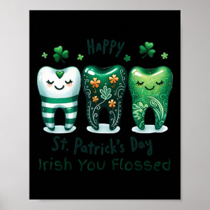 Ierse You Flossed Grappige St Patricks Dag Tandhee Poster